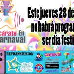 Esta semana no habrá ‘EnMascárate En Carnaval’ por ser día festivo