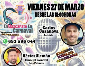 ‘EnMascárate En Carnaval’ con Héctor Alemán y Carlos Casanova