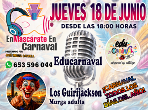 EnMascárate En Carnaval cambia de día y vuelve con doble ración de cultura carnavalera: Educarnaval y Los Guirijackson, nuevos invitados