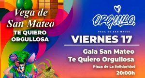 Vega de San Mateo celebra este viernes la gala “Te Quiero Orgullosa” con un destacado cartel drag