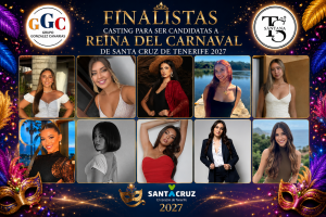 Diez finalistas aspiran a convertirse en la candidata de Grupo González Canarias para la Reina del Carnaval de Santa Cruz de Tenerife 2027