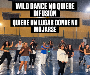 Wild Dance reclama un espacio cubierto para sus ensayos