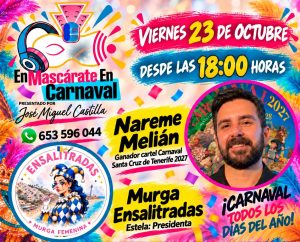 Nareme Melián y Ensalitradas, protagonistas de una nueva edición de ‘EnMascárate En Carnaval’